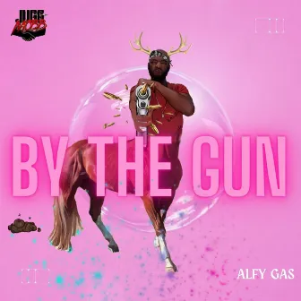 By the gun by A.L.F.Y. G.A.S.