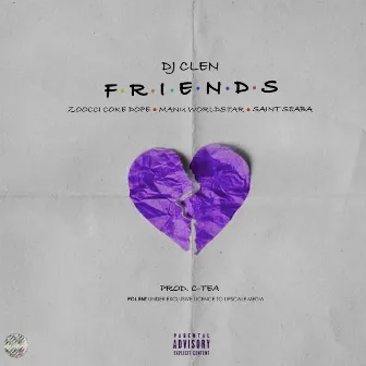 Friends by Dj Clen