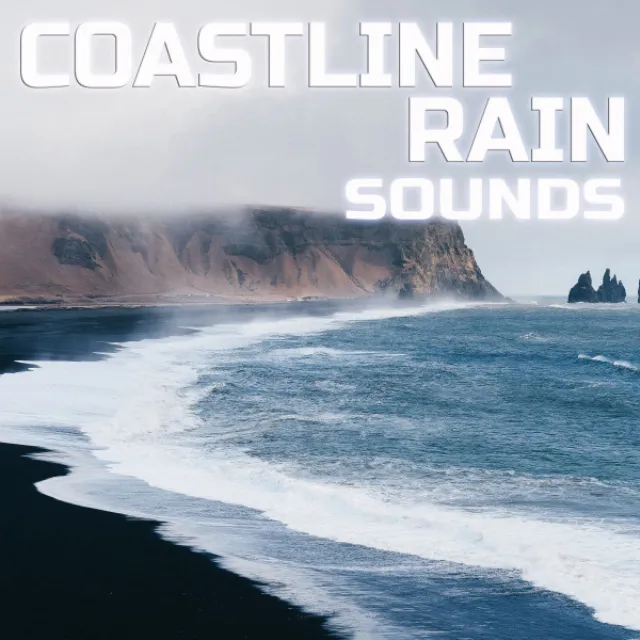 Coastline Rain Sounds