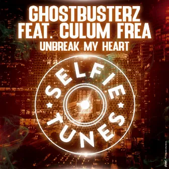 Unbreak My Heart by Culum Frea