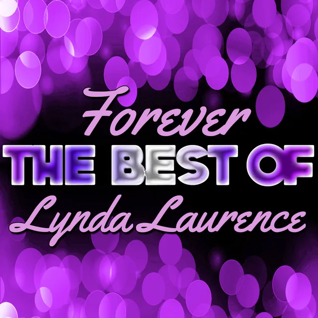 Forever - The Best of Lynda Laurence