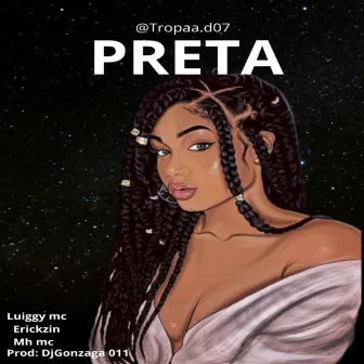 PRETA by LUIGGY MC