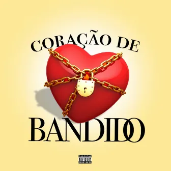 Coração de Bandido by DODO.027