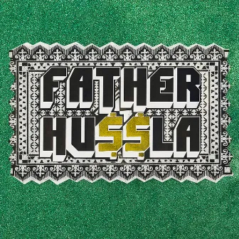 Father Hu$$la by Ecca Vandal