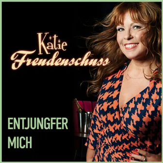 Entjungfer mich (Song) by Katie Freudenschuss