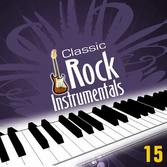 Classic 80's Rock Instrumentals - Volume 15 by Javier Martinez