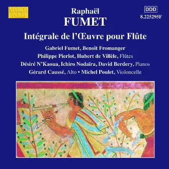 Fumet: Works for Flute (Complete) by Gabriel Fumet