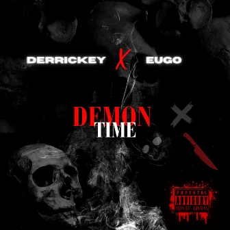 Demon time by GET BACK GANG OFFICIAL