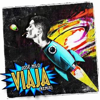 Viaja (Remix) by José Nilo