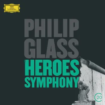 Glass: Heroes Symphony by Christoph von Dohnányi