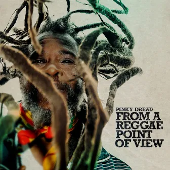 From a Reggae Point of View by Pinky Dread