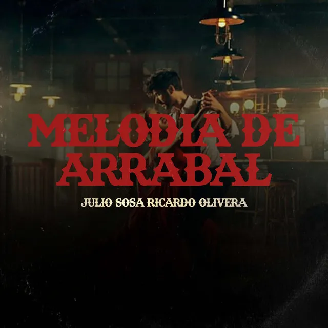 Melodía de Arrabal