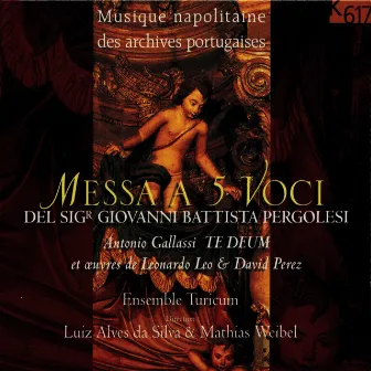 Pergolesi: Messa a 5 voci by Ensemble Turicum