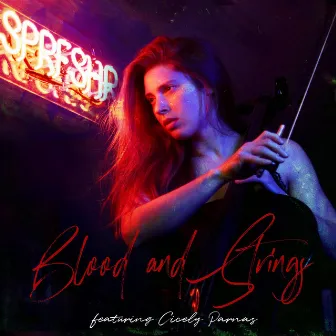 Blood and Strings by Spearfisher