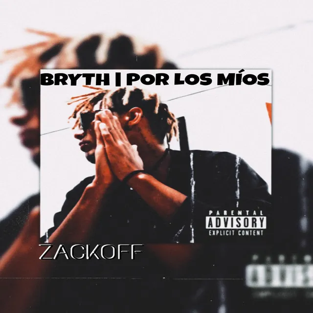 Bryth | por los Míos