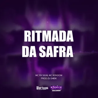 Ritmada da Safra by Mc PH Silva