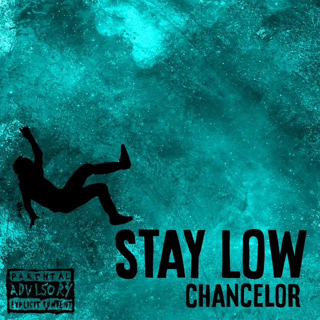 Stay Low