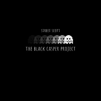 The Black Casper Project by Street Scott