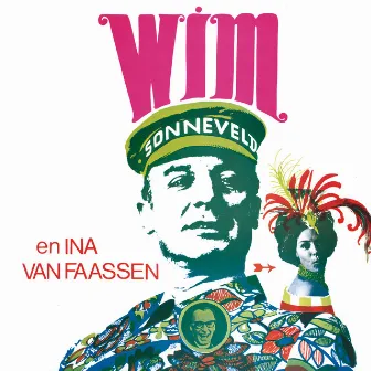 Wim Sonneveld En Ina Van Faassen by Wim Sonneveld