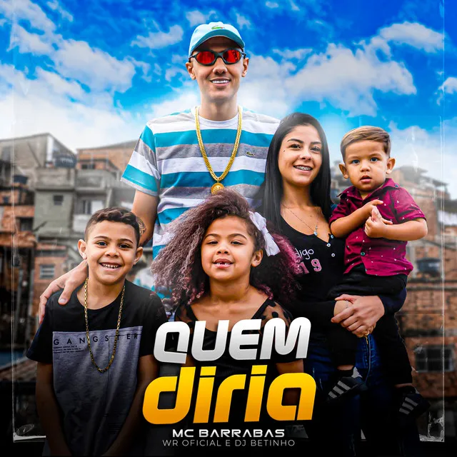 Quem Diria