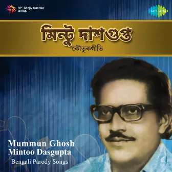 Bengali Parody Song by Mintoo Dasgupta