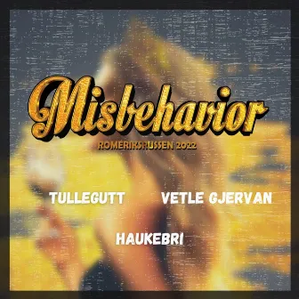 Misbehavior (Romeriksrussen 2022) by Haukebri