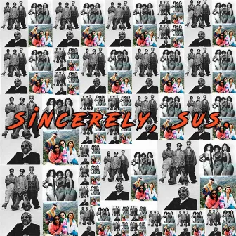 Sincerely, Sus. by SusTrapperazzi