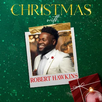 Christmas with Robert Hawkins by Robert Hawkins