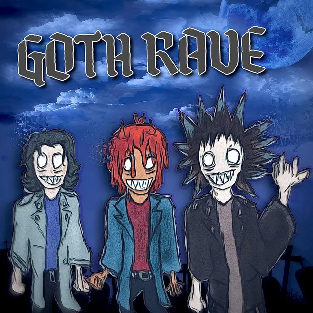 GOTH RAVE