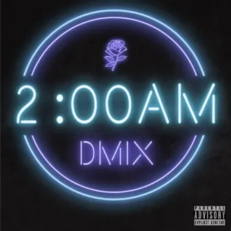 2 A.M by DMIX