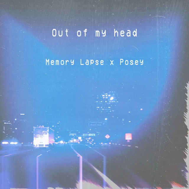 Out of My Head