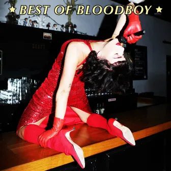 Best of Bloodboy by Bloodboy