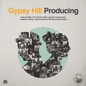 Producing by Gypsy Hill