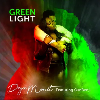 Green Light by Deja Monet'