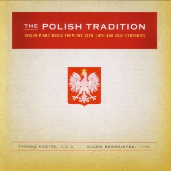 The Polish Tradition by Tyrone Greive