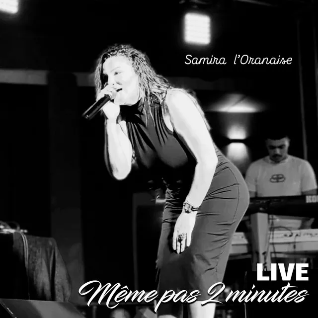 Même pas 2 minutes - Live