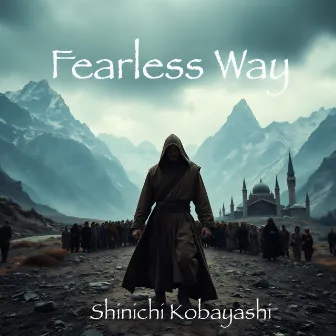 Fearless Way by Shinichi Kobayashi