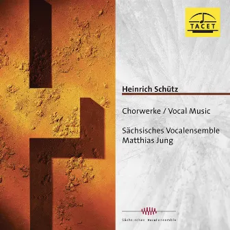 Schütz: Choral Works by Bernhard Hentrich