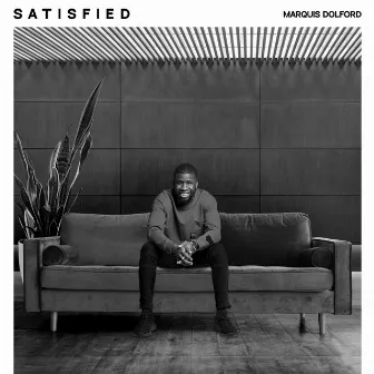 Satisfied (Radio Edit) by Marquis Dolford