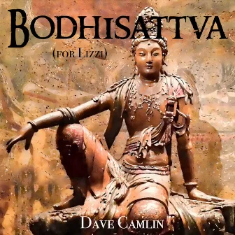 Bodhisattva by Dave Camlin