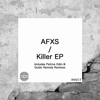 Killer by AFXS