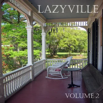 Lazyville, Vol. 2 by Michael Varekamp