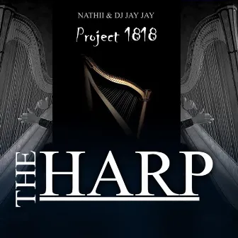 Project 1818 (The Harp) by Dj Jay Jay