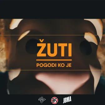 Pogodi Ko Je by Zuti