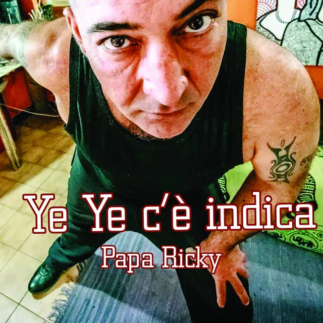 Ye ye c'è indica