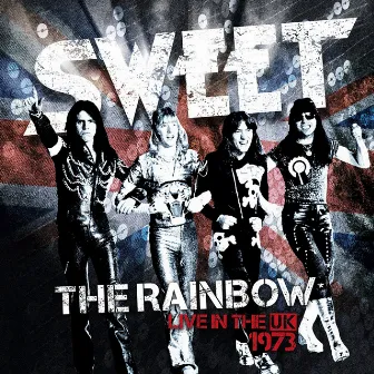 The Rainbow (Live) [New Extended Version] by Sweet