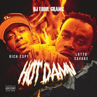 Hot Damn by DJ Eddie Gramz