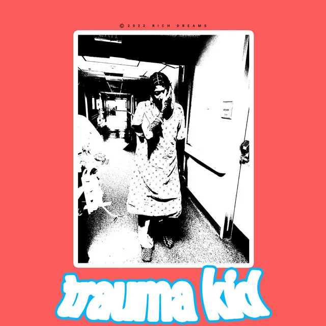 Trauma Kid