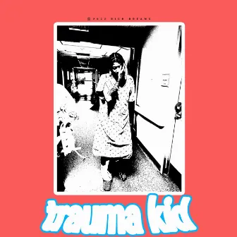 Trauma Kid by NyBanga