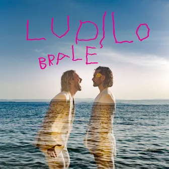 LUDILO BRALE by Luka Nizetic